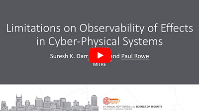 Video Link: Limitations on Observability of Effects in Cyber-Physical Systems
